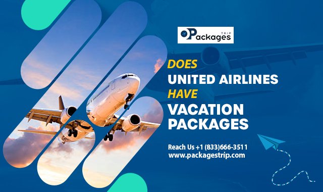 United Airlines Vacation Packages