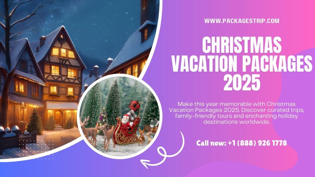 Christmas vacation packages 2025