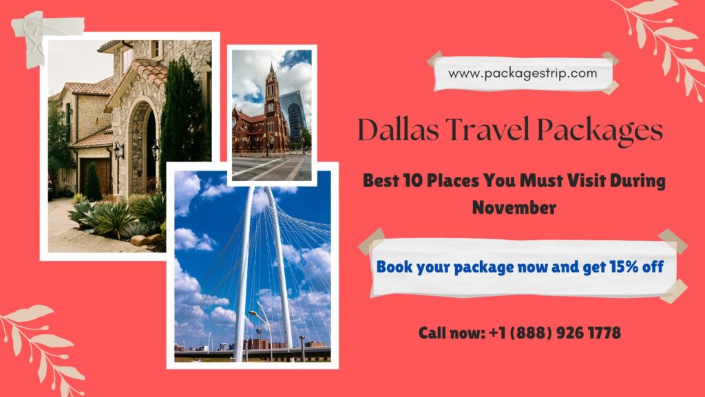 Dallas Travel Packages