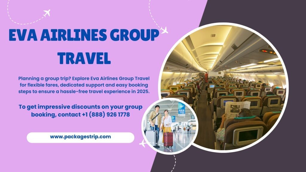 Eva Airlines Group Travel